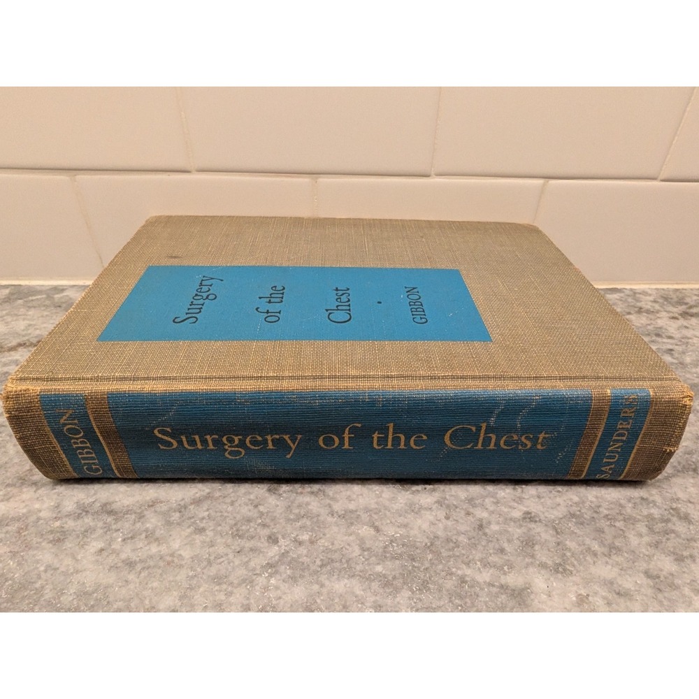 Surgery of the Chest By Gibbon, Hardback 1st EDITION 1962